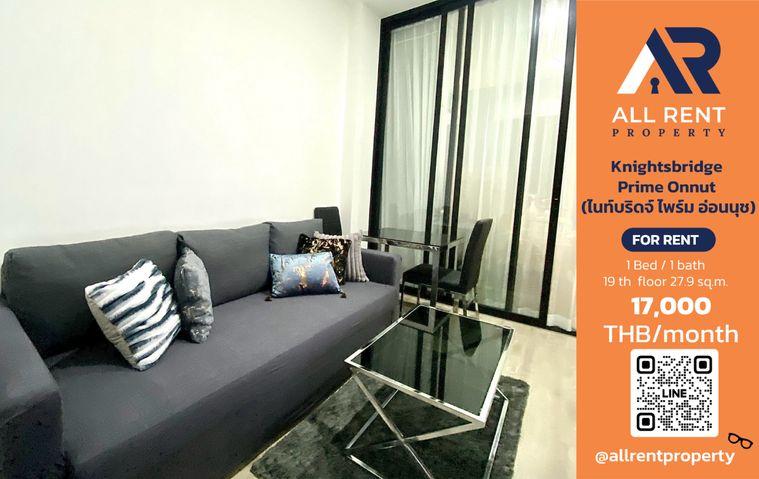 รูป 🔥 Knightsbridge Prime Onnut ห้องสวย 1 Bedroom ชั้น 19 ขนาด 27.9 ตร.ม. ใกล้ BTS อ่อนนุช เพียง 17,000 บาท/เดือน! 🏙️✨ - รูปที่ 1/13
