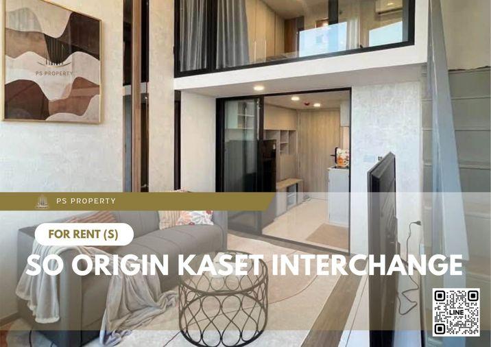 รูป ให้เช่า ✨ SO ORIGIN KASET INTERCHANGE ✨ เฟอร์นิเจอร์ และ เครื่องใช้ไฟฟ้าครบ ใกล้ BTS ม.เกษตรฯ - รูปที่ 1/8