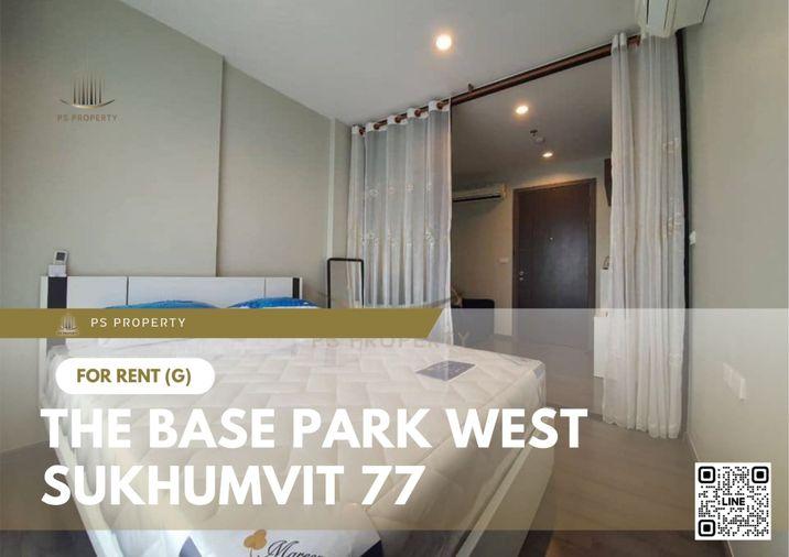 รูป ให้เช่า 📍 The Base Park West Sukhumvit 77 📍 เฟอร์นิเจอร์ และ เครื่องใช้ไฟฟ้าครบ ใกล้ BTS อ่อนนุช - รูปที่ 1/11