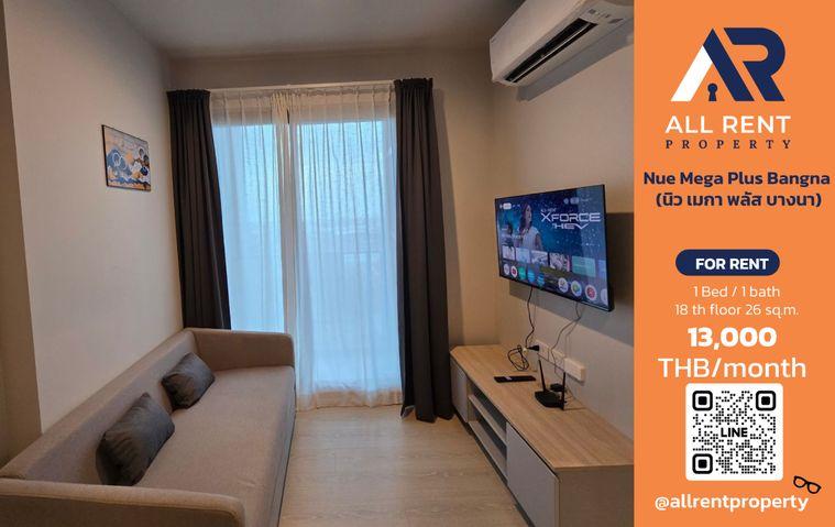 รูป 🔥 ให้เช่า Nue Mega Plus Bangna | โซนบางนา | 1 Bed 26 ตร.ม. ชั้น 18 | 13,000 บ./เดือน - รูปที่ 1/5