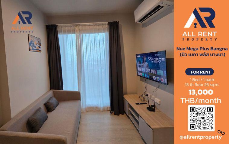 รูป 🔥 ให้เช่า Nue Mega Plus Bangna | โซนบางนา | 1 Bed 26 ตร.ม. ชั้น 18 | 13,000 บ./เดือน - รูปที่ 1/5